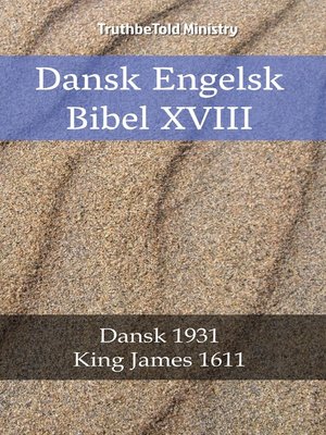 cover image of Dansk Engelsk Bibel XVIII